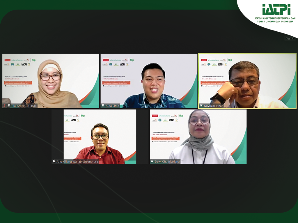 IATPI Berpartisipasi dalam Forum Kajian Pembangunan Seri 2 “Reformasi Kelembagaan di Sumber: Jalan Menuju Pelayan Sampah 100%”