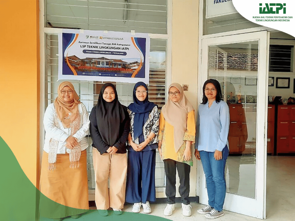 LSP Teknik Lingkungan IATPI Tetapkan Teknik Lingkungan ITN Malang sebagai Tempat Uji Kompetensi