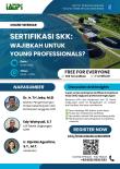 IATPI & FTSL-ITB: Sertifikasi SKK, Wajibkah untuk Young Professionals?
